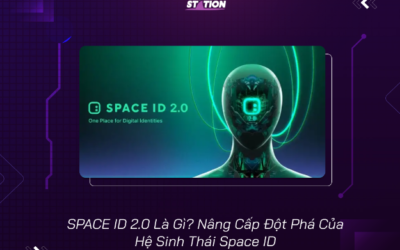 SPACE ID 2.0: Đột Phá Của Hệ Sinh Thái Space ID